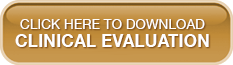 CLICK HERE TO DOWNLOAD CLINICAL EVALUATION